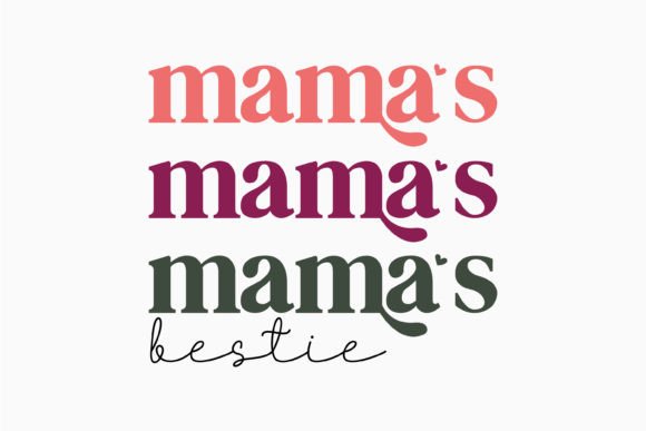 Download Mama's Bestie Retro Mothers Day - Premium Bundle
